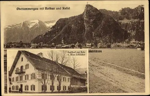 Ak Oberammergau in Oberbayern, Gasthof zur Rose, Inh. Max Schilcher, Notkar, Kofel