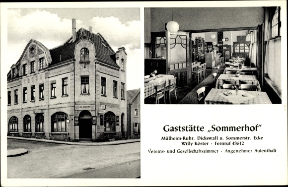 Ak Mülheim an der Ruhr, Gaststätte Sommerhof, Bes. Willy