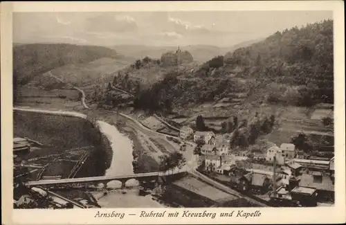 Ak Arnsberg im Sauerland, Ruhrtal mit Kreuzberg und Kapelle