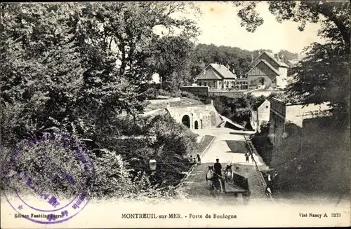 Ak Montreuil sur Mer Pas de Calais, Porte de Boulogne