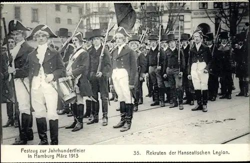 Ak Hamburg Altstadt, Festzug zur Jahrhundertfeier 1913, Rekruten der Hanseatischen Legion