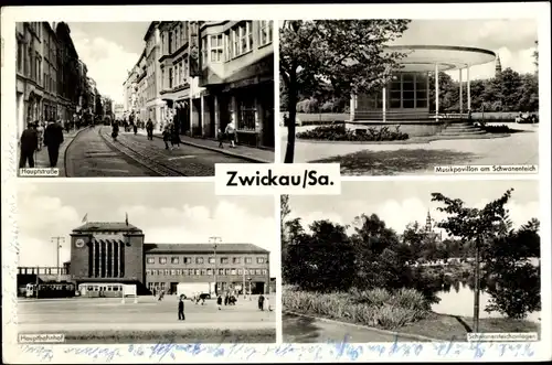 Ak Zwickau Sachsen, Hauptbahnhof, Musikpavillon am Schwanenteich, Hauptstraße