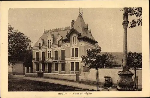 Ak Rully Saône et Loire, Place de l'Église, Denkmal