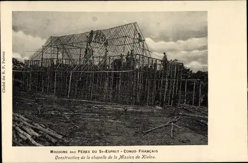 Ak Französisch Kongo, Construction de la chapelle de la Mission de Kialou