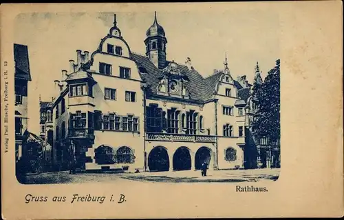 Ak Freiburg im Breisgau, Rathaus, Außenansicht