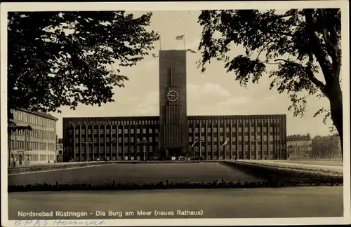 Ak Rüstringen Wilhelmshaven Niedersachsen, Die Burg am Meer, Neues Rathaus