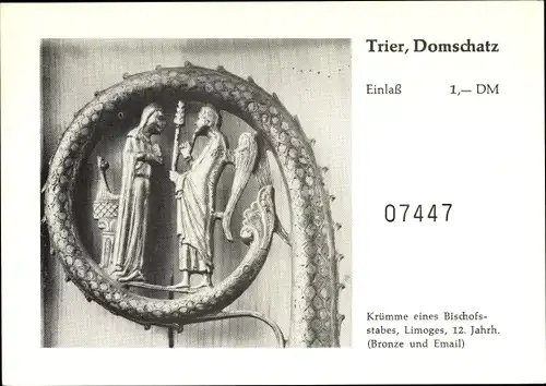 Ak Trier in Rheinland Pfalz, Domschatz, Krümme eines Bischofsstabes, Eintrittskarte Nr. 07447