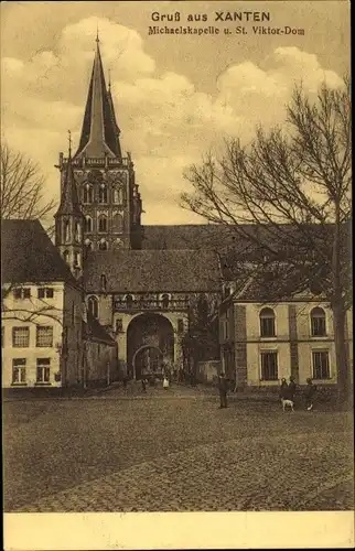 Ak Xanten am Niederrhein, Michaelskapelle und St. Viktor Dom, Straßenpartie