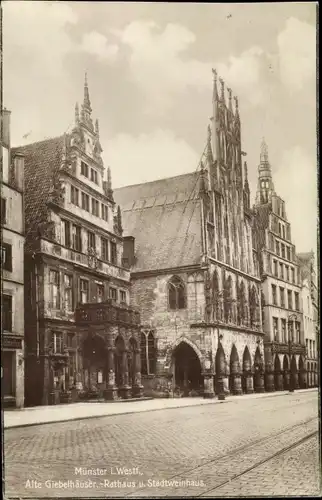 Ak Münster in Westfalen, Alte Giebelhäuser, Rathaus, Stadtweinhaus