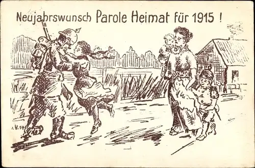 Künstler Ak Neujahrswunsch Parole Heimat für 1915, Soldat kehrt Heim