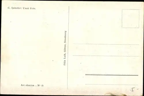 Künstler Ak Spindler, C., L'ami Fritz, Elsäßer in Trachten