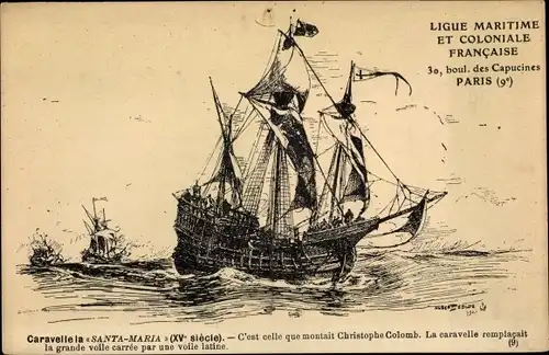 Künstler Ak Paris, Ligue Maritime et Coloniale Francaise, Santa Maria, Christoph Columbus
