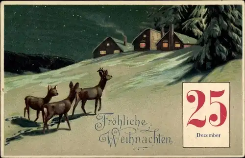 Präge Litho Glückwunsch Weihnachten, Drei Rehe und beleuchtete Häuser, Kalender 25 Dezember