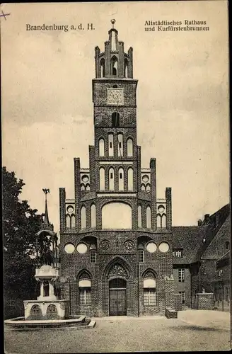 Ak Brandenburg an der Havel, Altstädtisches Rathaus und Kurfürstenbrunnen