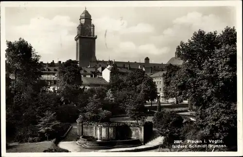 Ak Plauen im Vogtland, Isidora Schmidt Brunnen, Parkanlagen, Uhrenturm