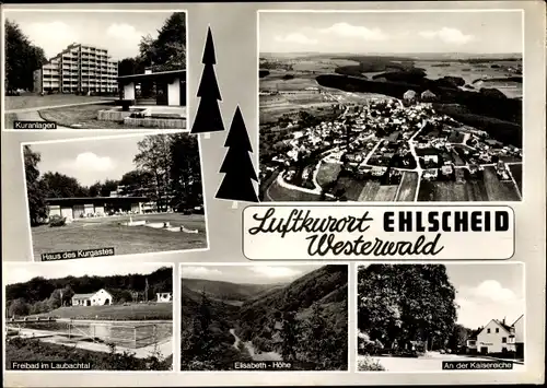 Ak Ehlscheid im Westerwald, Panorama vom Ort, Kuranlagen, Freibad, Elisabethhöhe, An d. Kaisereiche