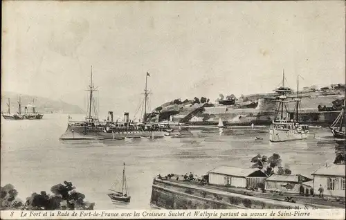 Ak Fort de France Martinique, Fort et la Rade, Croiseurs Suchet et Walkyrie, Französ. Kriegsschiffe