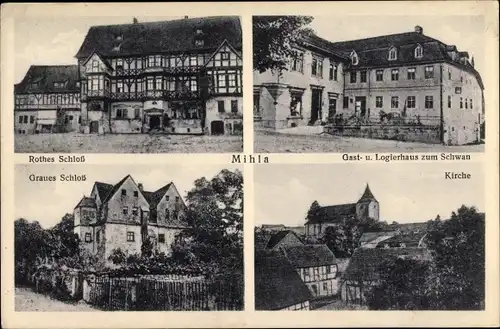 Ak Mihla in Thüringen, Rotes Schloss, Kirche, Gasthaus zum Schwan, Inh. Armin Merten, Graues Schloss