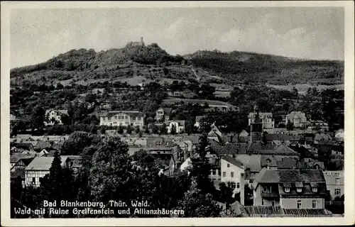 Ak Bad Blankenburg in Thüringen, Wald m. Ruine Greifenstein u. Allianzhäusern