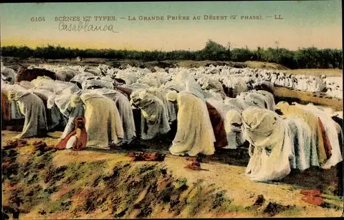 Ak Maghreb, Scenes et Types, La Grande Priere au Desert, 2e phase, Muslime beim Gebet, Wüste