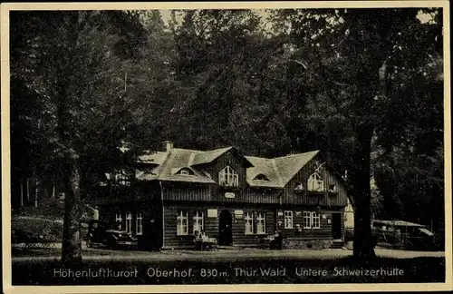 Ak Oberhof im Thüringer Wald, Untere Schweizerhütte, Außenansicht