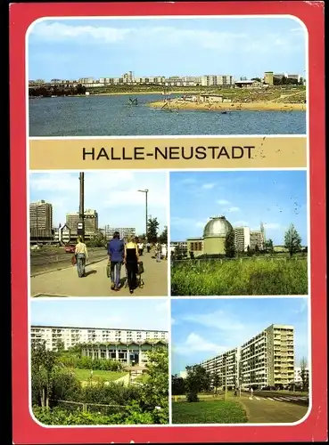 Ak Halle Neustadt, Freibad Angersdorfer Teiche, Magistrale, Sternwarte, Kindergarten