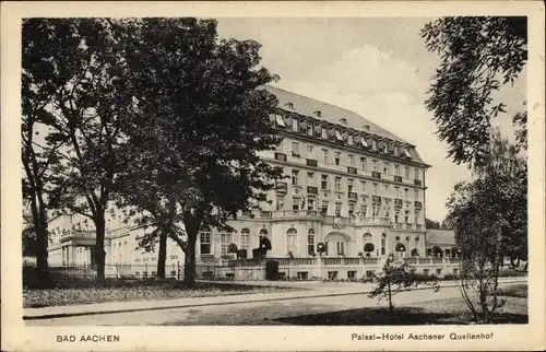 Ak Aachen in Nordrhein Westfalen, Palasthotel Aachener Quellenhof