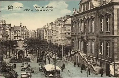 Ak Liège Lüttich Wallonien, Place du Marche, Hotel de Ville et le Perron