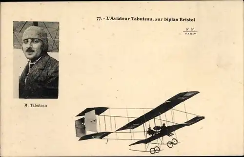 Ak L'Aviateur M. Tabuteau, sur biplan Bristol, Pilot im Doppeldeckerflugzeug, Portrait