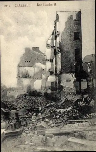 Ak Charleroi Wallonien Hennegau, Rue Charles II, Kriegszerstörungen, I. WK