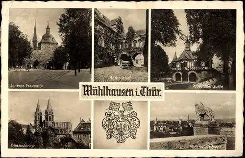 Ak Mühlhausen in Thüringen, Inneres Frauentor, Rathaushof, Blasiuskirche, Popperoder Quelle