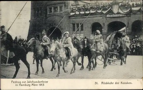 Ak Hamburg, Festzug zur Jahrhundertfeier 1913, Rückkehr der Kosaken, Reiter