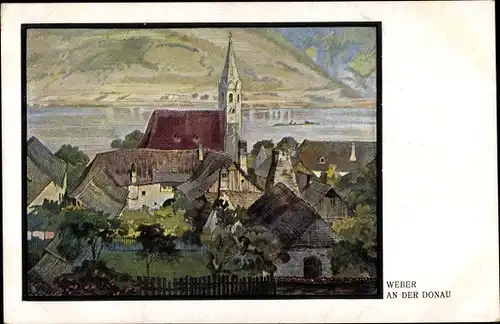 Künstler Ak Weber, An der Donau, Ortschaft mit Kirche