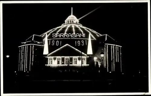 Foto Ak Zirkus Sarrasani, Nachtbeleuchtung, 30jh Jubiläum 1931