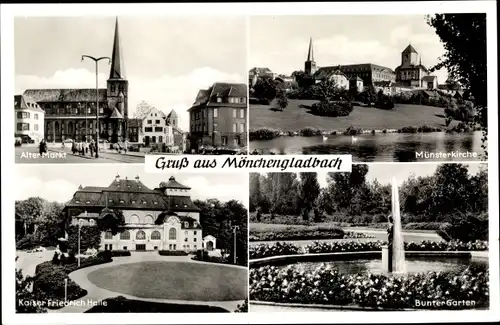 Ak Mönchengladbach, Alter Markt, Münsterkirche, Kaiser Friedrich Halle, Bunter Garten