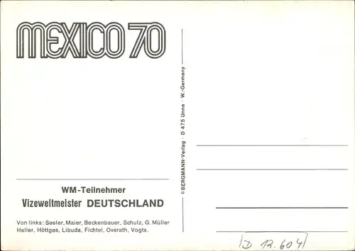 Ak WM Teilnehmer, Fußball Vizeweltmeister Deutschland, Mexiko 1970, Beckenbauer, Vogts