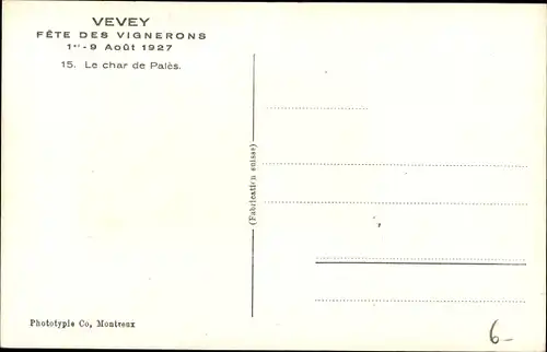 Ak Vevey Kt. Waadt Schweiz, Fete des Vignerons 1927, Le char de Palès