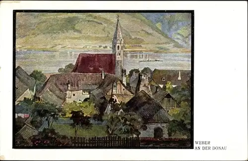 Künstler Ak Weber, An der Donau, Blick auf eine Ortschaft mit Kirche