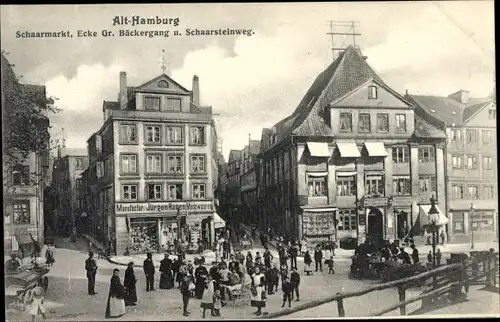 Ak Hamburg Mitte Altstadt, Schaarmarkt, Ecke Großer Bäckergang und Schaarsteinweg