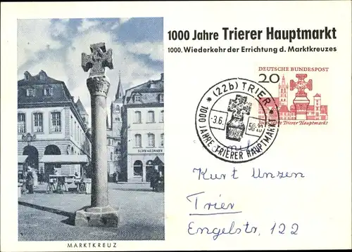 Ak Trier in Rheinland Pfalz, Jubiläum, 1000 Jahre Trierer Hauptmarkt, Marktkreuz