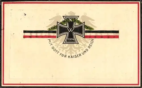 Präge Litho Mit Gott für Kaiser und Reich, Eisernes Kreuz, Adler