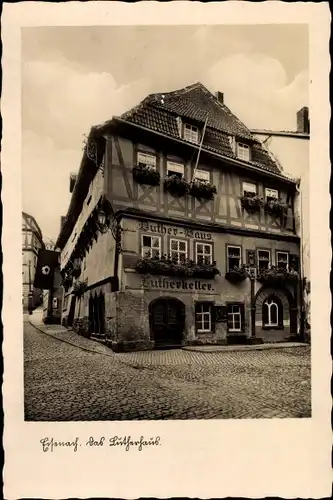 Ak Lutherstadt Eisenach in Thüringen, Lutherhaus, Lutherkeller, Straßenansicht