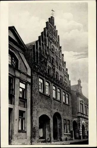 Ak Güstrow in Mecklenburg Vorpommern, Altes Giebelhaus, Mühlenstraße