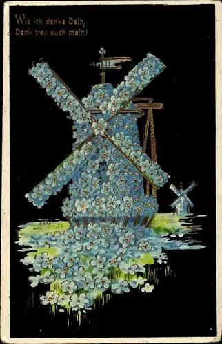 Ak Wie ich denke Dein, Denk treu auch mein, Windmühle, Vergissmeinnicht