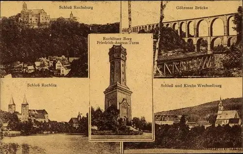 Ak Rochlitz an der Mulde, Schloss Rochsburg u. Rochlitz, Göhrener Brücke, Friedrich August Turm