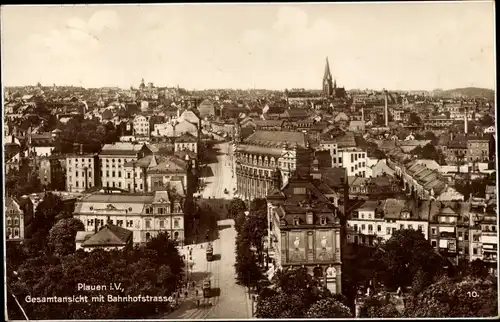 Ak Plauen im Vogtland, Gesamtansicht m. Bahnhofstraße