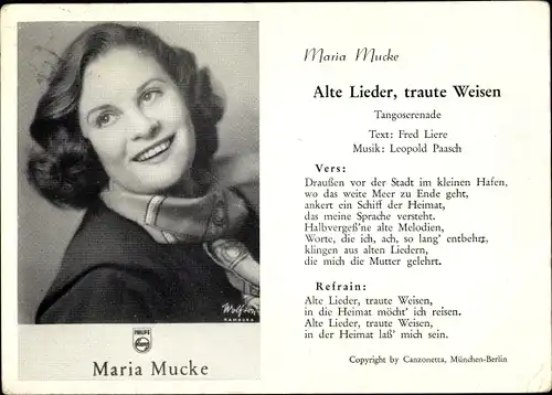 Ak Sängerin Maria Mucke, Alte Lieder traute Weisen, Fred Liere, Leopold Paasch, Philips