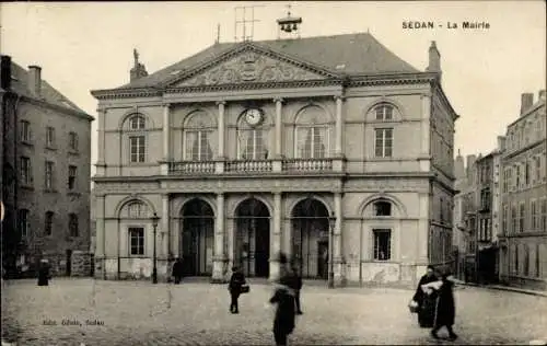 Ak Sedan Ardennes, La Mairie, Rathaus