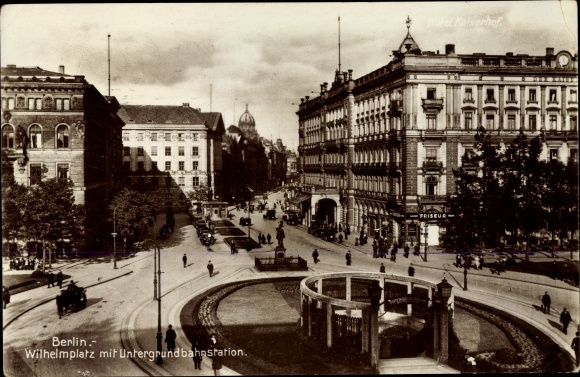 Ak Berlin Mitte Wilhelmplatz U Bahnstation Eingang Hauser Nr Oldthing Ansichtskarten Postleitzahl 10 19