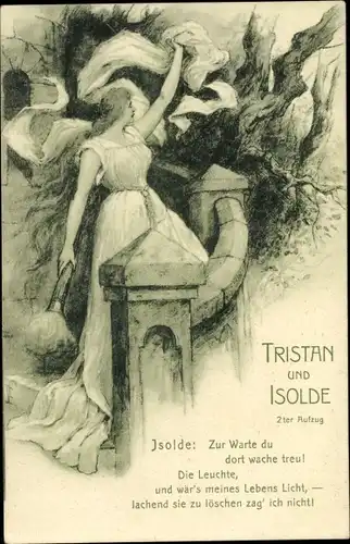 Künstler Ak Leeke, F., Tristan und Isolde, zweiter Aufzug, Isolde m. Fackel, Richard Wagner